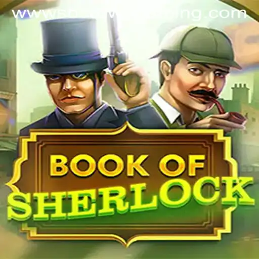Exploring the Thrilling World of BookOfSherlock by SB Crown Gaming