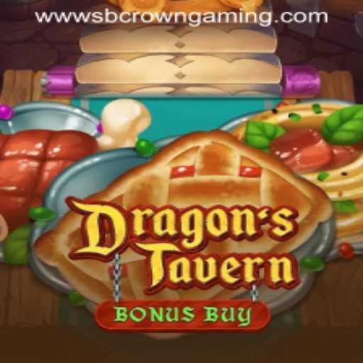 Dive into the Fantasy World of DragonsTavern by SB Crown Gaming