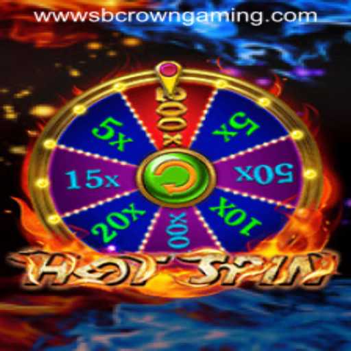 HotSpin: A Thrilling Gaming Experience by SB Crown Gaming