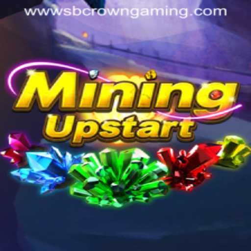 Exploring the Revolutionary MiningUpstart by SB Crown Gaming