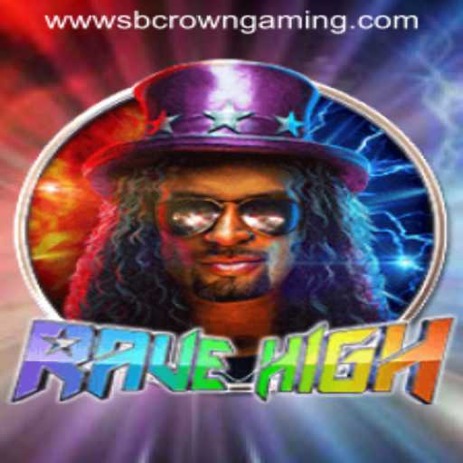 Unveiling RaveHigh: The Exciting World of SB Crown Gaming