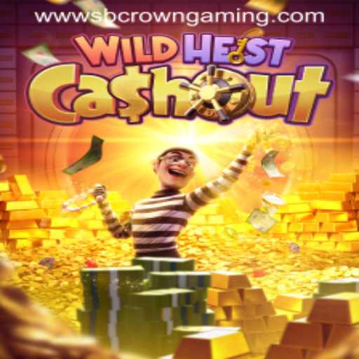 Unveiling WildHeistCashout: A Thrilling Adventure by SB Crown Gaming